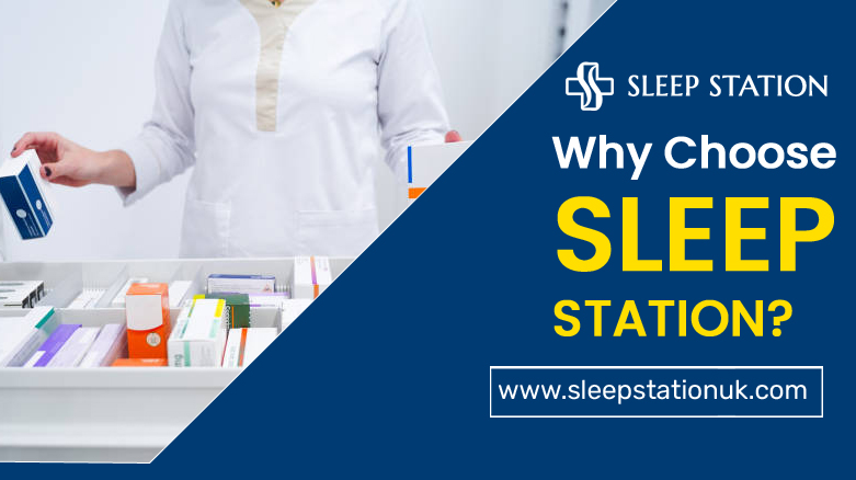 Why Choose Sleep Station?